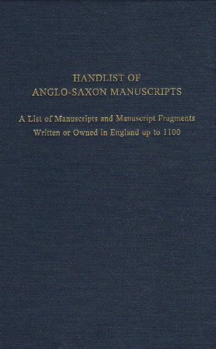 Handlist of Anglo-Saxon manuscripts