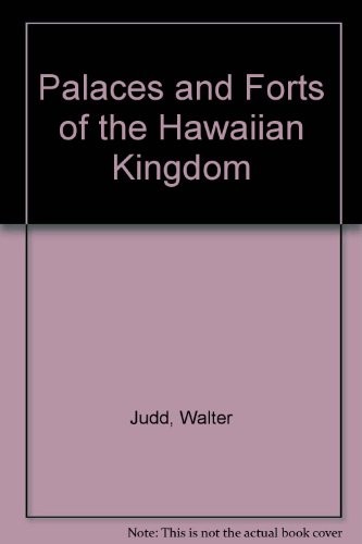 Palaces and forts of the Hawaiian kingdom