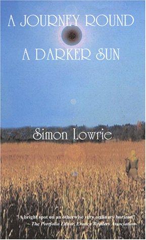 A Journey Round a Darker Sun