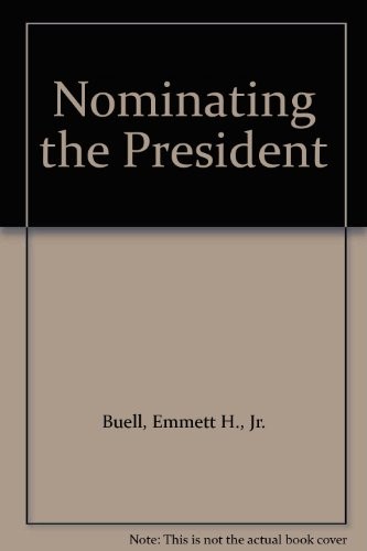 Nominating the President