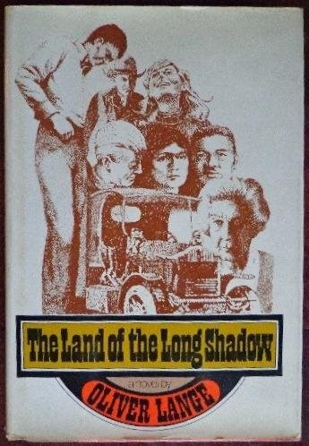 The land of the long shadow