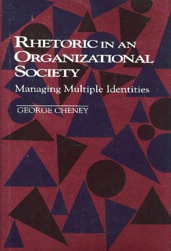 Rhetoric in an organizational society