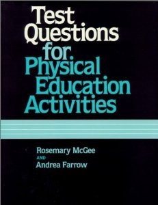 Test questions for physical education activities