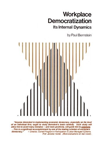 Workplace democratization, its internal dynamics