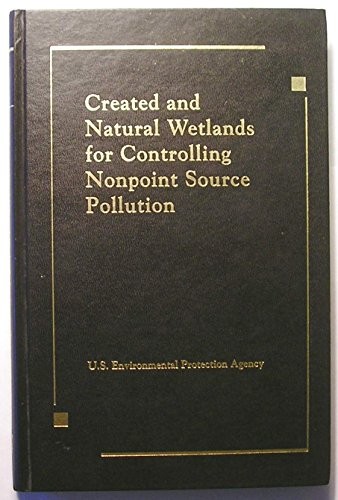 Created and natural wetlands for controlling nonpoint source pollution