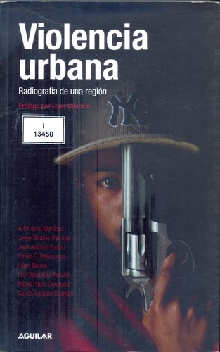 Violencia urbana : radiografía de una región
