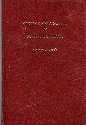 Sartre's philosophy of social existence
