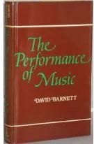 The Performance of Music : A Study in Terms of the Pianoforte