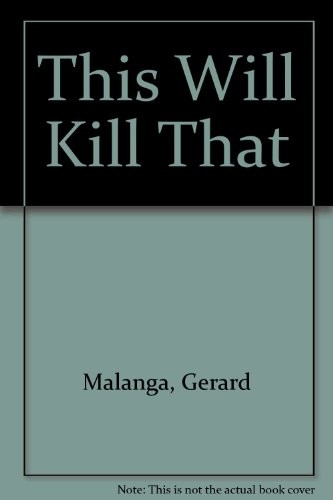 This will kill that