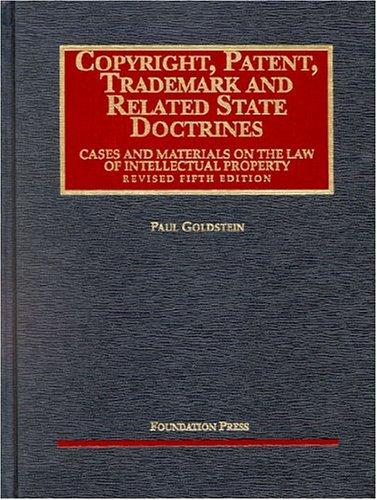 Copyright, patent, trademark, and related state doctrines