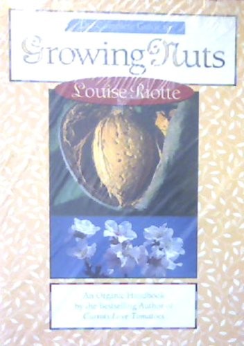 The complete guide to growing nuts
