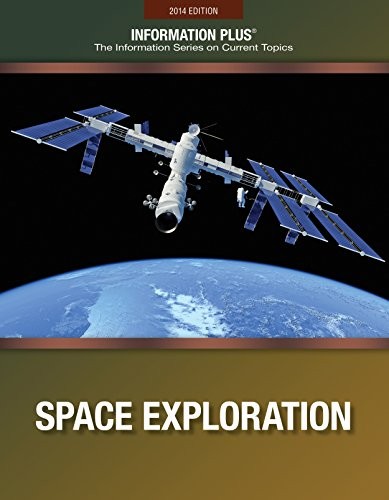Space Exploration: Triumphs and Tragedies (Information Plus)