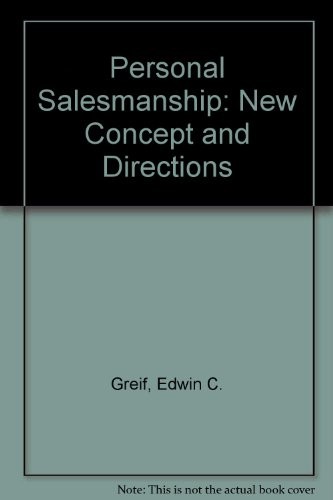 Personal salesmanship; new concepts and directions