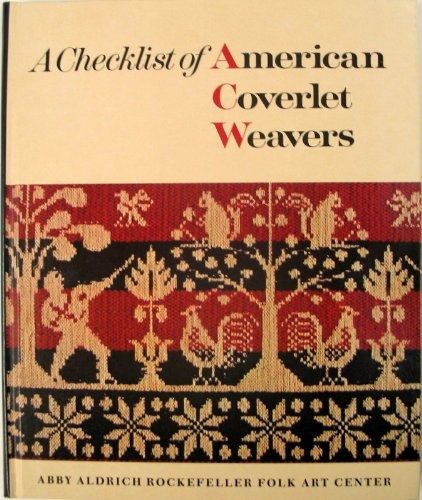 A checklist of American coverlet weavers