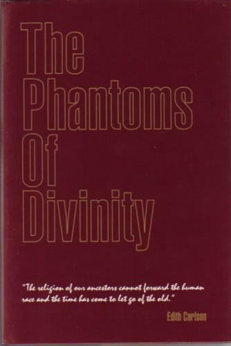 The phantoms of divinity