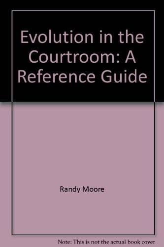 Evolution in the Courtroom: A Reference Guide