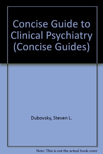 Concise guide to clinical psychiatry