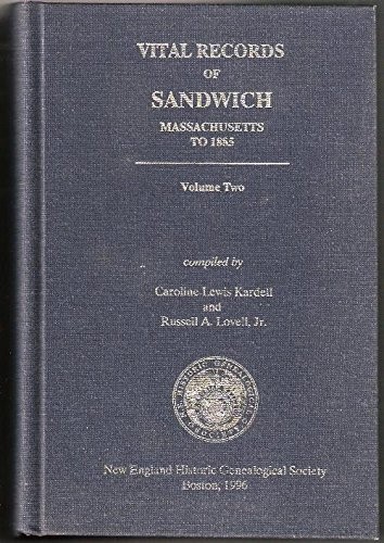 Vital Records of Sandwich, Massachusetts