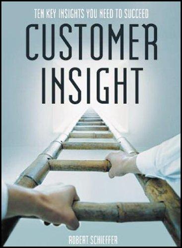 Ten key customer insights