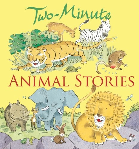 Two-Minute Animal Stories (Two-Minute Stories)