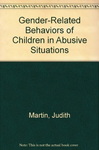 Gender-related behaviors of children in abusive situations