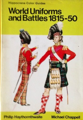 World uniforms and battles, 1815-1850
