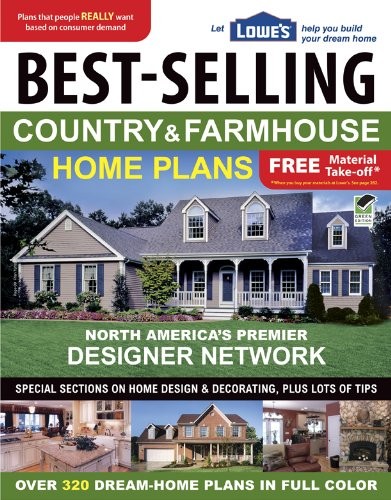 Lowe's Best-Selling Country & Farmhouse Home Plans (English and English Edition)