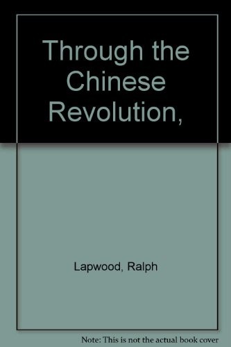 Through the Chinese Revolution