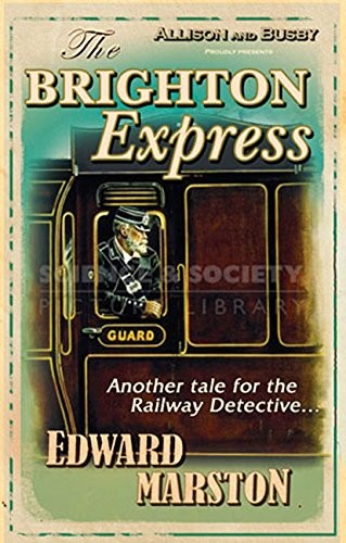 Murder on the Brighton Express (The Railway Detective Series)