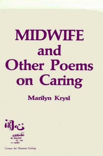 Midwife and other poems on caring