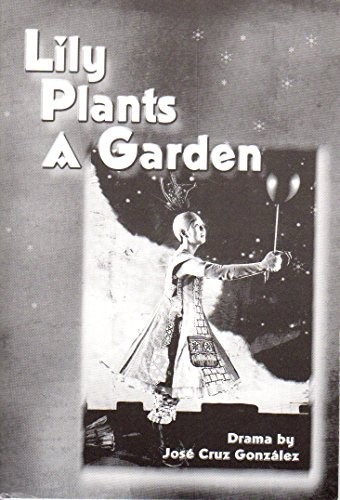 Lily Plants a Garden