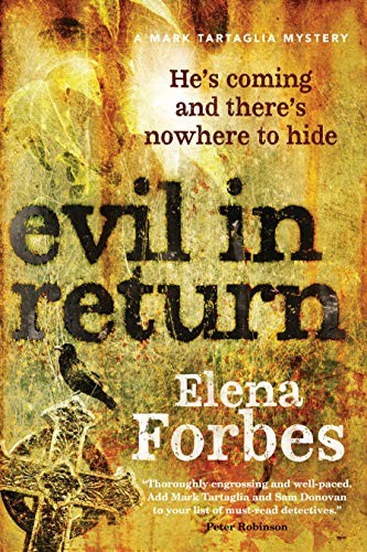 Evil In Return: A Mark Tartaglia Mystery