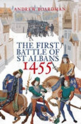 The first battle of St Albans 1455