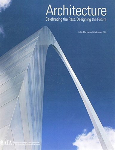 Architecture INTL: Celebrating the Past, Designing the Future