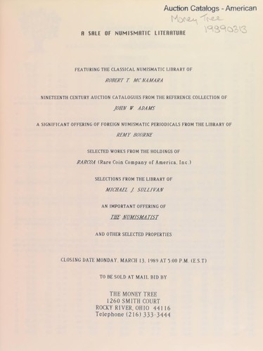 5th mail bid sale of numismatic literature, featuring the classical numismatic library of Robert T. McNamara, nineteenth century auction catalogs from the reference collection of John W. Adams, ... foreign numismatic periodicals from the library of Remy Bourne, ... selected works from the holdings of RARCOA (Rare Coin Company of America, Inc.), [etc.] ...