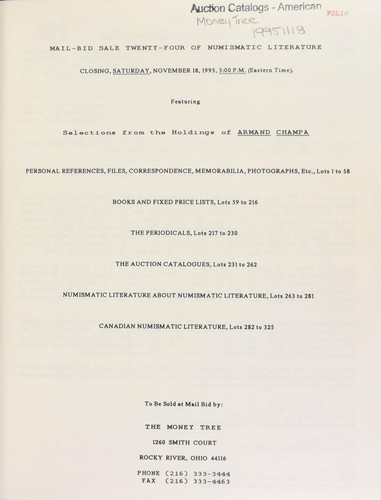 24th mail bid sale of numismatic literature, part one, offering selections from the library of Armand Champa