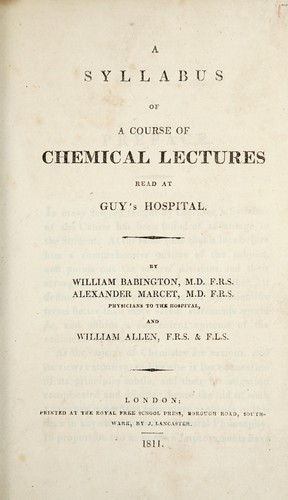 A syllabus of a course of chemical lectures read at Guy's Hospital