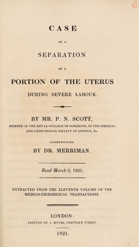 Case of a separation of a portion of the uterus during severe labour