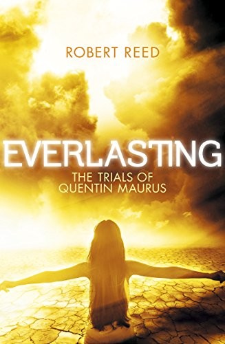 Everlasting (The Trials of Quentin MAURUS Book 4)