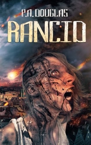 Rancid: A Zombie Novel