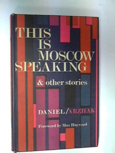This is Moscow speaking