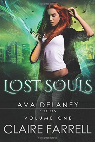 Ava Delaney: Lost Souls: Volume 1