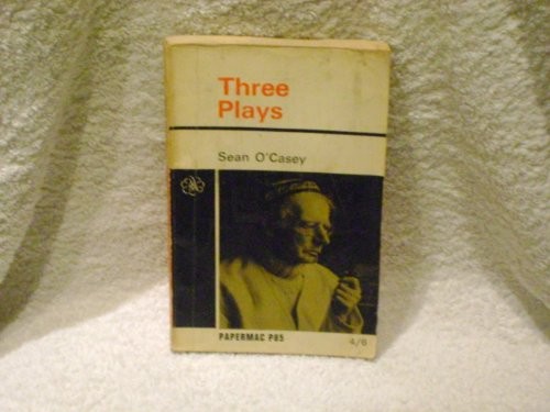 THREE MORE PLAYS BY SEAN O'CASEY:THE SILVER TASSIE;PURPLE DUST;RED ROSES FOR ME [Paperback]