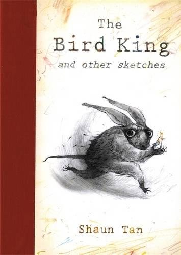 Bird King and Other Sketches