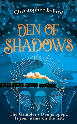 Den of Shadows: The gripping new fantasy novel that will hold you in thrall (Gambler’s Den series, Book 1)