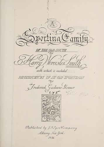 A sporting family of the old South