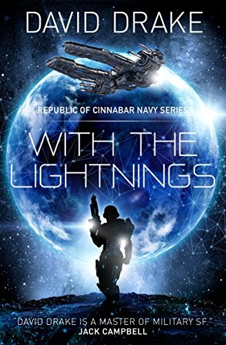 With the Lightnings (The Republic of Cinnabar Navy series #1)