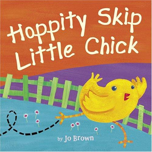 Hoppity skip Little Chick