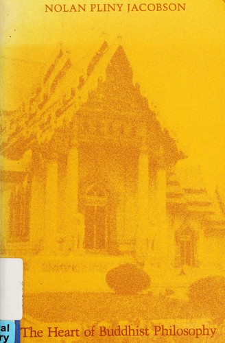 The heart of Buddhist philosophy