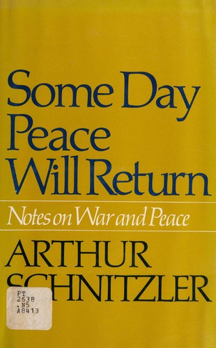 Some day peace will return
